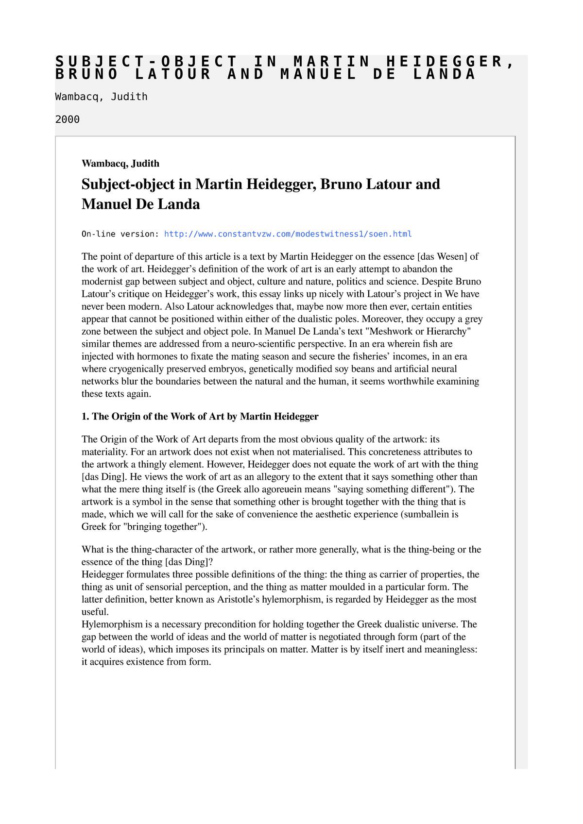 Subject-object in Martin Heidegger, Bruno Latour and Manuel De Landa